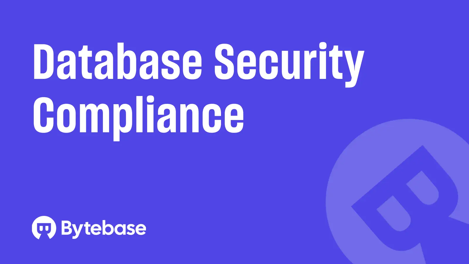 Database Security Compliance